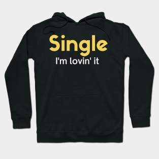 Single on valentines day Antivalentine Broken Hearted Hoodie